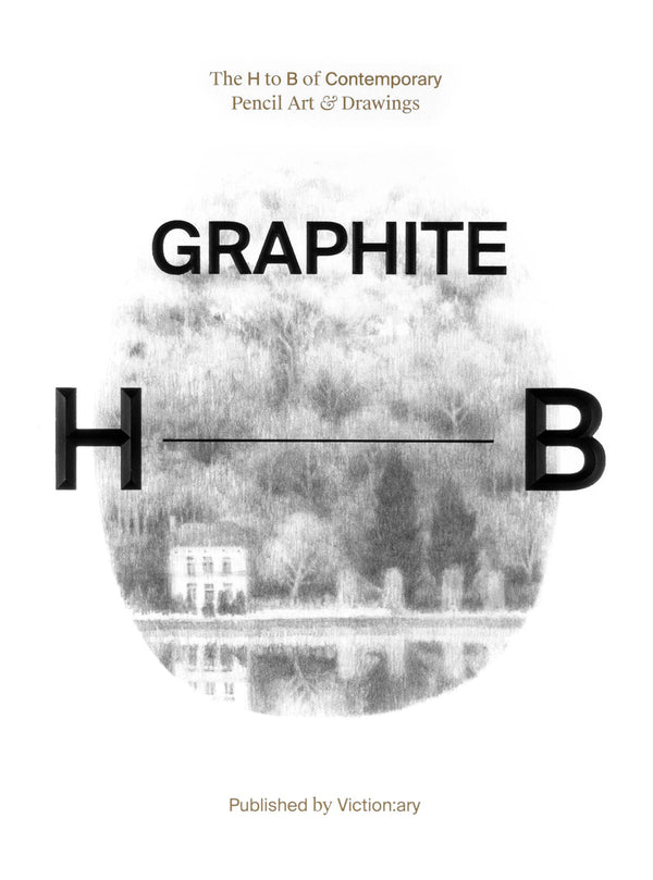 Graphite: The H to B of Contemporary Pencil Art & Drawings by Victioan:ary by Victionary - used book at Perkology Books