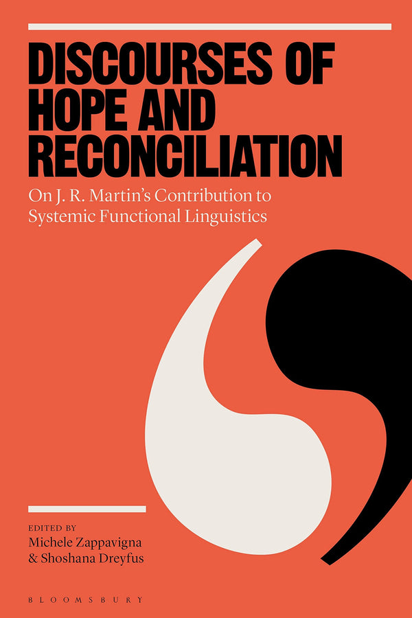 Discourses of Hope and Reconciliation by Michele Zappavigna and Shoshana Dreyfus - used book at Perkology Books