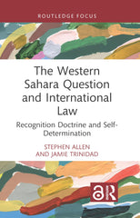 The Western Sahara Question and International Law by Stephen Allen - used book at Perkology Books