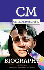 Critical Muslim 40: Biography [Paperback] Sardar, Ziauddin by Ziauddin Sardar - used book at Perkology Books