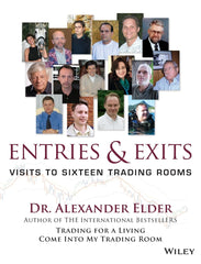 Entries and Exits: Visits to Sixteen Trading Rooms: 228 (Wiley Trading) by Alexander Elder - used book at Perkology Books