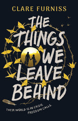 The Things We Leave Behind by Clare Furniss - used book at Perkology Books