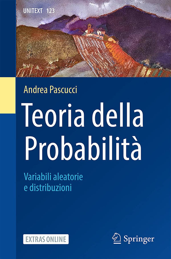 Teoria della Probabilitï¿½: Variabili aleatorie e distribuzioni: 123 (UNITEXT, 1 by Andrea Pascucci - used book at Perkology Books