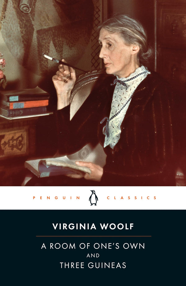 A Room of One's Own/Three Guineas: Virginia Woolf (PENGUIN CLASSICS) by Virginia Woolf - used book at Perkology Books
