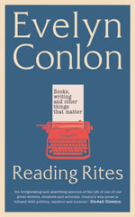 Reading Rites: Books, Writing and Other Things That Matter by Evelyn Conlon - used book at Perkology Books