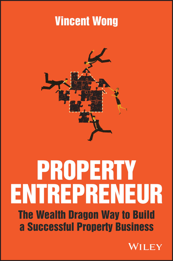 Property Entrepreneur: The Wealth Dragon Way Property Entrepreneur *Signed* by Vincent Wong - used book at Perkology Books