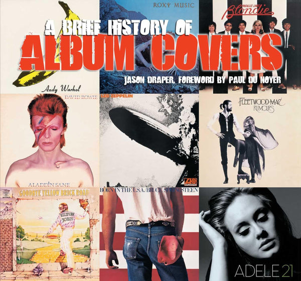 A Brief History of Album Covers (new edition) by Jason Draper - used book at Perkology Books