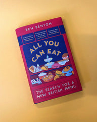 All You Can Eat: The Search for a New British Menu