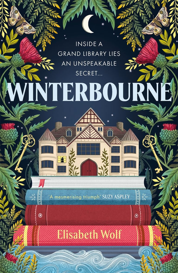 Winterbourne: A spellbinding reinvention of the Gothic genre
