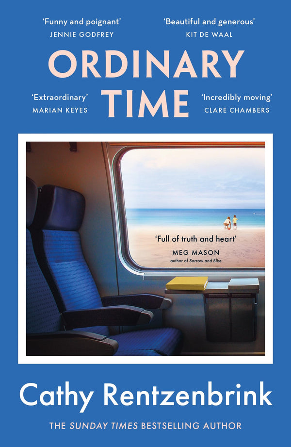 Ordinary Time: The funny and heartbreaking new novel from the Sunday Times by Cathy Rentzenbrink - used book at Perkology Books
