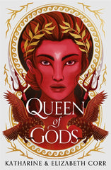 Queen of Gods (House of Shadows 2): unmissable sequel to Daughter of Darkness by Katharine & Elizabeth Corr - used book at Perkology Books