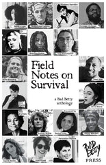 Field Notes on Survival: a Bad Betty anthology [Paperback] Acre, Amy and Hall, J by Amy Acre - used book at Perkology Books