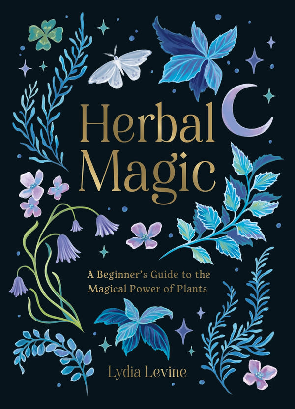 Herbal Magic: A Beginner's Guide to the Magical Power of Plants by Lydia Levine - used book at Perkology Books