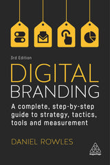 Digital Branding: A Complete Step-by-Step Guide to Strategy, Tactics, Tools and  by Daniel Rowles - used book at Perkology Books