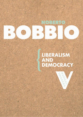 Liberalism and Democracy (Radical Thinkers) by Norberto Bobbio - used book at Perkology Books