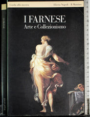 I Farnese. Arte e collezionismo. Guida alla mostra [Paperback] aa vv by aa vv - used book at Perkology Books