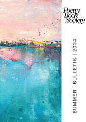 Poetry Book Society Summer 2024 Bulletin by Alice Mullen - used book at Perkology Books
