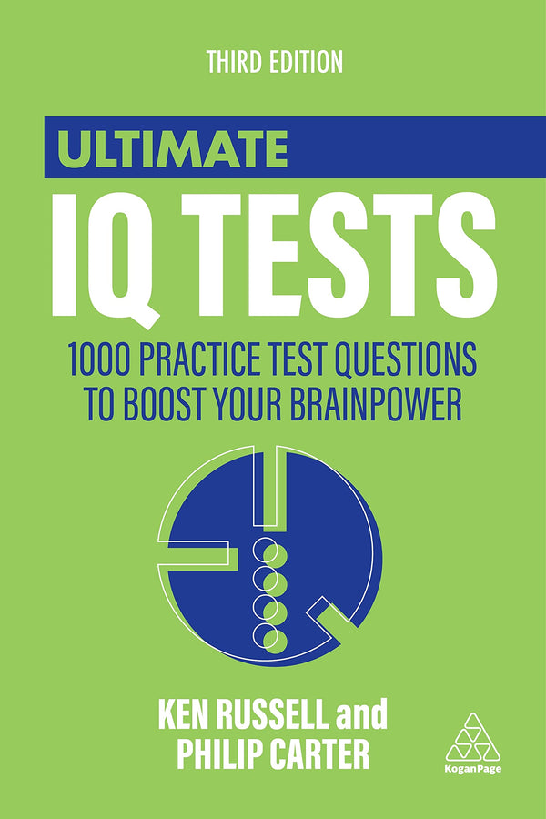 Ultimate IQ Tests: 1000 Practice Test Questions to Boost Your Brainpower (Ultima by Ken Russell - used book at Perkology Books