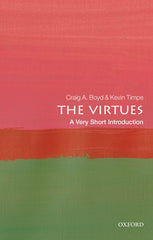 The Virtues: A Very Short Introduction (Very Short Introductions) by Craig A. Boyd - used book at Perkology Books