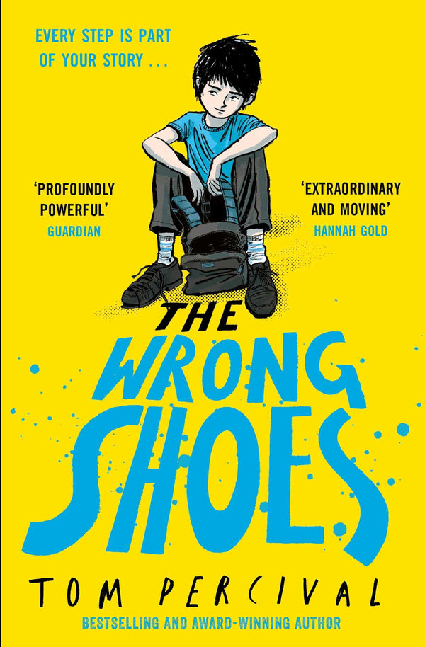 The Wrong Shoes: The vital new novel from the bestselling creator of Big Bright