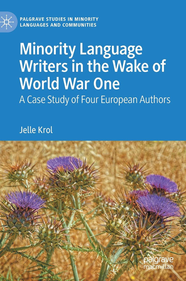 Minority Language Writers in the Wake of World War One by Jelle Krol - used book at Perkology Books
