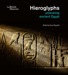 Hieroglyphs: unlocking ancient Egypt [Paperback] Regulski, Ilona by Ilona Regulski - used book at Perkology Books