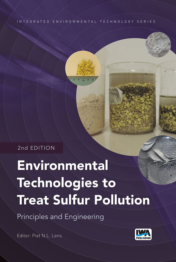 Environmental Technologies to Treat Sulfur Pollution: Principles and Engineering by Piet Lens - used book at Perkology Books