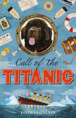 Call of the Titanic: 'Superb' - The Times by Lindsay Galvin - used book at Perkology Books