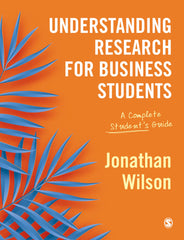Understanding Research for Business Students: A Complete Student's Guide by Jonathan Wilson - used book at Perkology Books