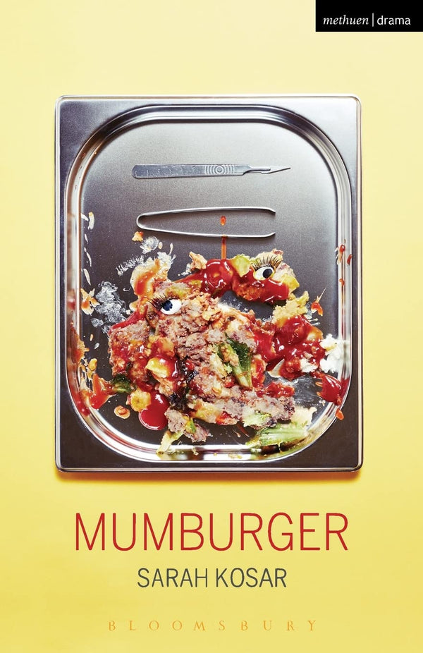 Mumburger (Modern Plays) by Sarah Kosar - used book at Perkology Books