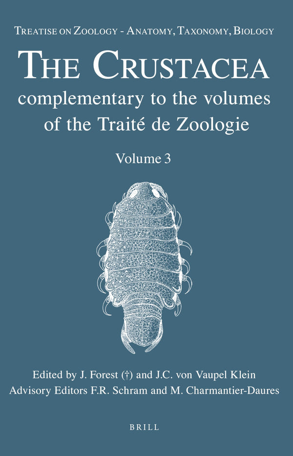 Treatise on Zoology - Anatomy, Taxonomy, Biology. the Crustacea, Volume 3 [Hardc by Jac Forest (†) - used book at Perkology Books