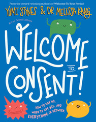 Welcome to Consent: 2 (Welcome To, 2) by Yumi Stynes - used book at Perkology Books
