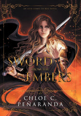 A Sword From the Embers: 5 (An Heir Comes to Rise) by Chloe C. Peñaranda - used book at Perkology Books