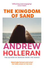 The Kingdom of Sand by Andrew Holleran - used book at Perkology Books