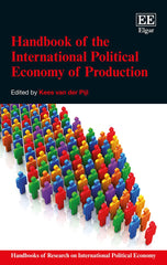 Handbook of the International Political Economy of Production by Kees van der Pijl - used book at Perkology Books