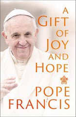 A Gift of Joy and Hope by Pope Francis - used book at Perkology Books