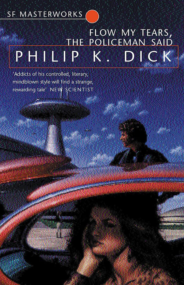 Flow My Tears, The Policeman Said (S.F. MASTERWORKS)