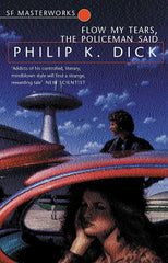 Flow My Tears, The Policeman Said (S.F. MASTERWORKS)