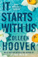 It Starts with Us: the highly anticipated sequel to IT ENDS WITH US by Colleen Hoover - used book at Perkology Books