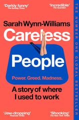 Careless People: The #1 Sunday Times bestselling memoir that Meta doesn't want