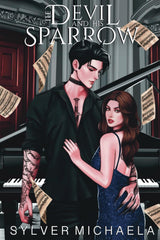 The Devil and His Sparrow (Sinners Do It Better)