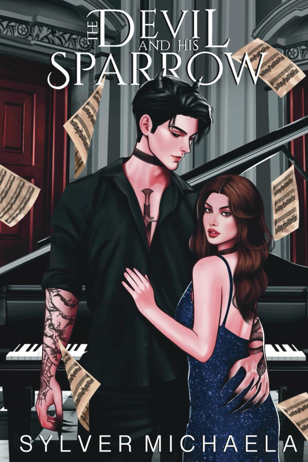 The Devil and His Sparrow (Sinners Do It Better)