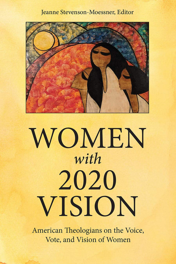 Women with 2020 Vision by Jeanne Stevenson-Moessner - used book at Perkology Books