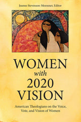 Women with 2020 Vision by Jeanne Stevenson-Moessner - used book at Perkology Books