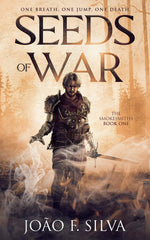 Seeds of War (The Smokesmiths Book One) (1) by João F. Silva by João F Silva - used book at Perkology Books