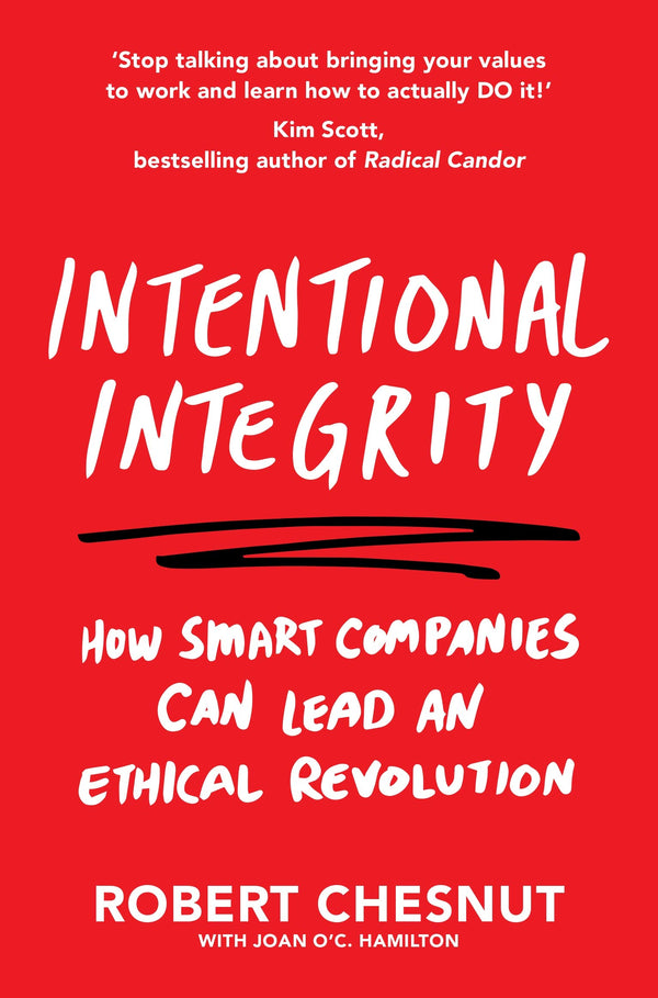Intentional Integrity by Robert Chesnut - used book at Perkology Books