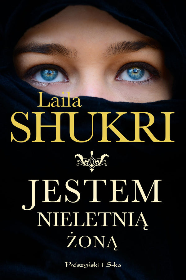 Jestem nieletnią żoną by Laila Shukri - used book at Perkology Books