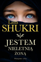 Jestem nieletnią żoną by Laila Shukri - used book at Perkology Books
