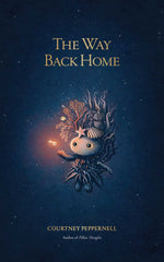 The Way Back Home by Courtney Peppernell - used book at Perkology Books