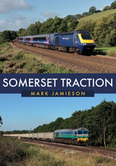Somerset Traction by Mark Jamieson - used book at Perkology Books